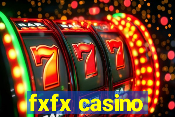 fxfx casino